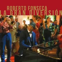 La gran diversión by Roberto Fonseca