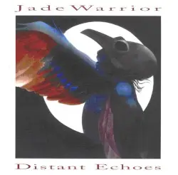 Distant Echoes by Jade Warrior