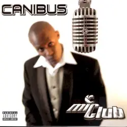 MiClub: The Curriculum by Canibus