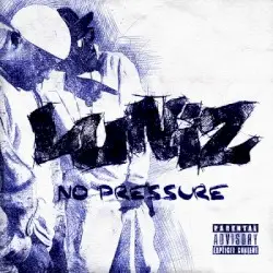 No Pressure by Luniz
