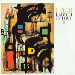 Labour of Love II by UB40