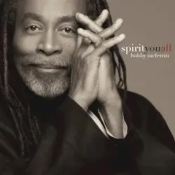Spirityouall by Bobby McFerrin