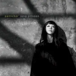 Petrichor by 장필순