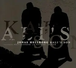 Kali's Son by Jonas Hellborg featuring Selvaganesh and Niladri Kumar