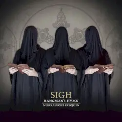 Hangman’s Hymn: Musikalische Exequien by Sigh