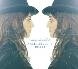 Kaleidoscope Heart by Sara Bareilles