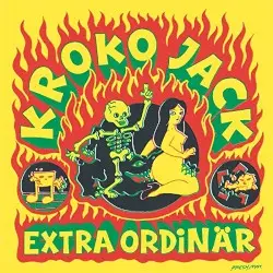Extra Ordinär by Kroko Jack