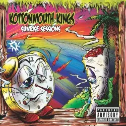 Sunrise Sessions by Kottonmouth Kings