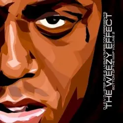 The Weezy Effect: Bottom of the Map, Volume 2 by Lil Wayne