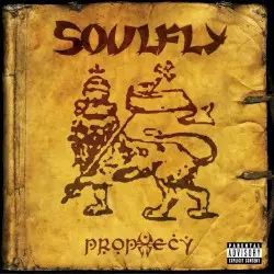 Prophecy by Soulfly