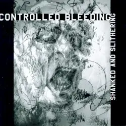 Shanked and Slithering by Controlled Bleeding