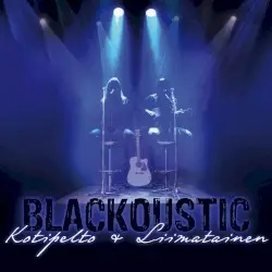 Blackoustic by Kotipelto & Liimatainen