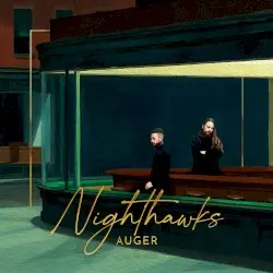 Nighthawks by Auger