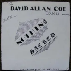 Nothing Sacred by David Allan Coe