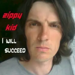 I Wll Succeed by Zippy Kid