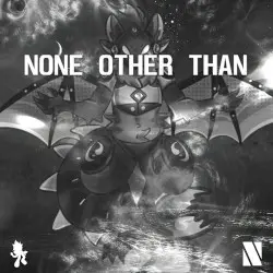 None Other Than by Noxw