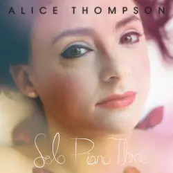 Solo Piano Three by Alice Thompson