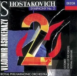 Symphony no. 2 by Shostakovich; Royal Philharmonic Orchestra, Vladimir Ashkenazy