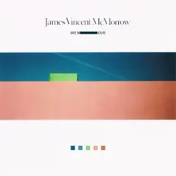 We Move by James Vincent McMorrow