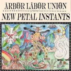 New Petal Instants by Arbor Labor Union