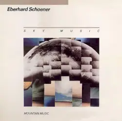 Sky Music / Mountain Music by Eberhard Schoener