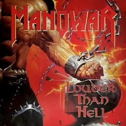Louder Than Hell by Manowar