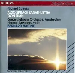 Also Sprach Zarathustra / Don Juan by Richard Strauss; Concertgebouw Orchestra, Amsterdam, Herman Krebbers, Bernard Haitink