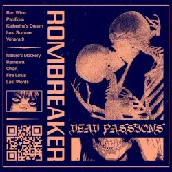 Dead Passions by ROMBREAKER