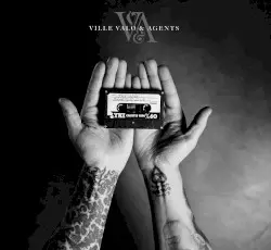 Ville Valo & Agents by Ville Valo & Agents