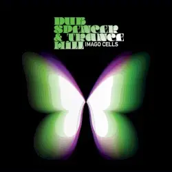 Imago Cells by Dub Spencer & Trance Hill