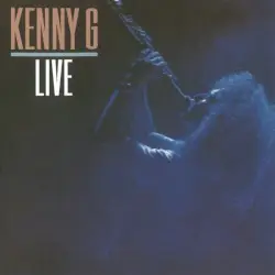 Live by Kenny G