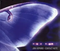 Contact Note by Jon Hopkins