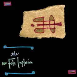 The New Folk Implosion by The Folk Implosion