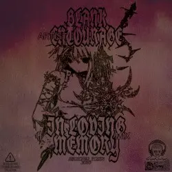 In Loving Memory by Blank Entourage