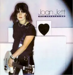 Bad Reputation by Joan Jett