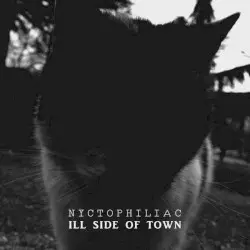 Ill Side of Town by Nyctophiliac