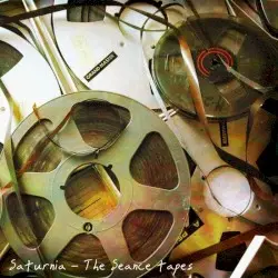 The Seance Tapes by Saturnia