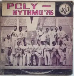 Poly-Rythmo '76 - Vol. 1 by T.P. Orchestre Poly‐Rythmo