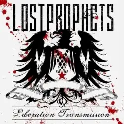 Liberation Transmission by Lostprophets