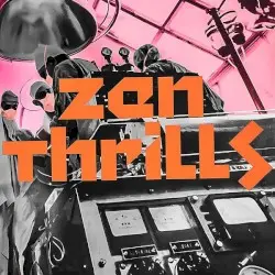 Zen Thrills by Omar Rodríguez‐López