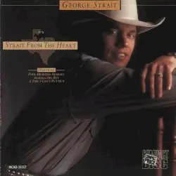 Strait From the Heart by George Strait