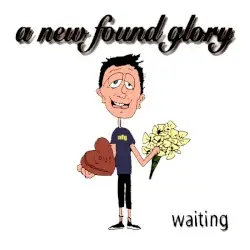 Waiting by A New Found Glory