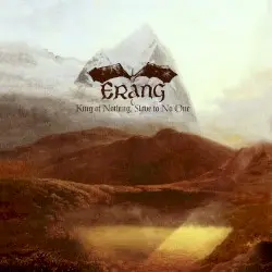 King of Nothing, Slave to No One by Erang