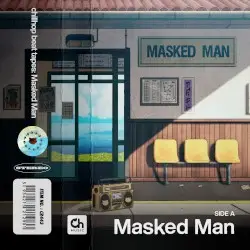chillhop beat tapes: Masked Man [Side A] by Masked Man