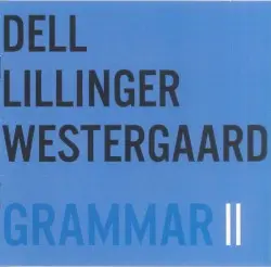 Grammar II by Dell, Lillinger, Westergaard