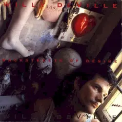 Backstreets of Desire by Willy DeVille