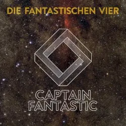 Captain Fantastic by Die Fantastischen Vier