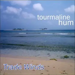 Trade Winds by tourmaline hum