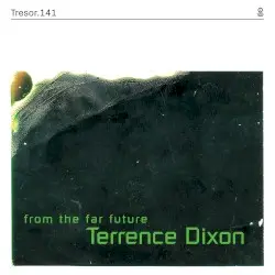 From the Far Future by Terrence Dixon