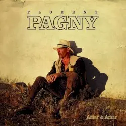 Amar y amar by Florent Pagny